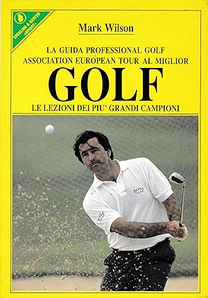 Golf. Le lezioni dei più grandi campioni