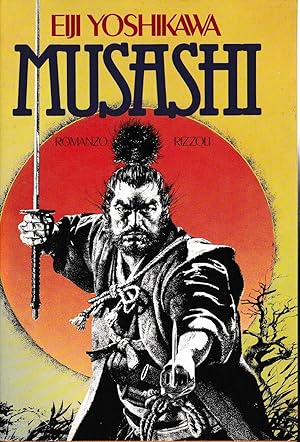 musashi the way of the samurai eiji yoshikawa musashi the way of the samurai eiji yoshikawa