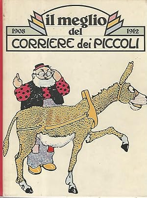 Il meglio del corriere dei piccoli 1908-1912