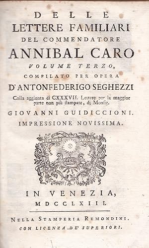 Delle lettere familiari del Commendatore Annibal Caro. III.