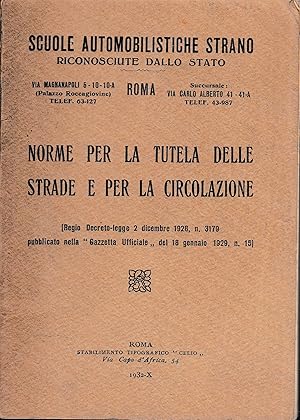 Norme per la tutela delle strade e per la circolazione