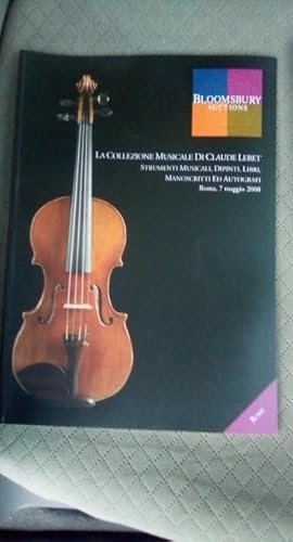 la collezione musicale di claude lebet strumenti musicali,dipinti,libri manoscritti ed autografi