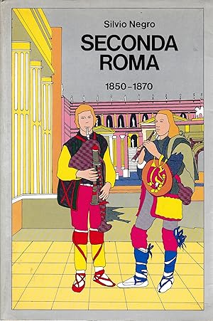 Seconda Roma 1850-1870