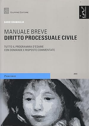 Diritto processuale civile. Manuale breve