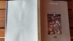 Il vino e l'uomo Lavoro e civilta'