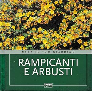 Rampicanti e arbusti