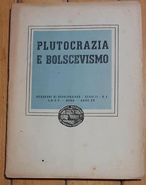 Plutocrazia e bolscevismo