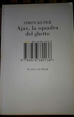 Ajax,la squadra del ghetto. Il calcio e la Shoah