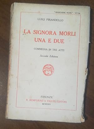 LA SIGNORA MORLI, UNA E DUE