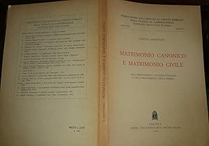 Matrimonio canonico e matrimonio civile nell'ordinamento statuale italiano e nell'ordinamento del...