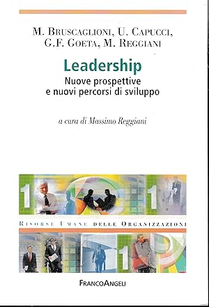 Leadership. Nuove prospettive e nuovi percorsi di sviluppo