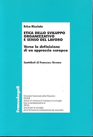 Etica dello sviluppo organizzativo e senso del lavoro. Verso la definizione di un approccio europeo