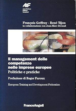 Il management delle competenze nelle imprese europee. Politiche e pratiche