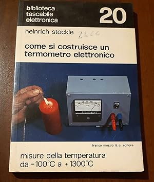 Come si costruisce un termometro elettronico