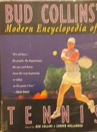 Bud Collins' Modern Encyclopedia of Tennis