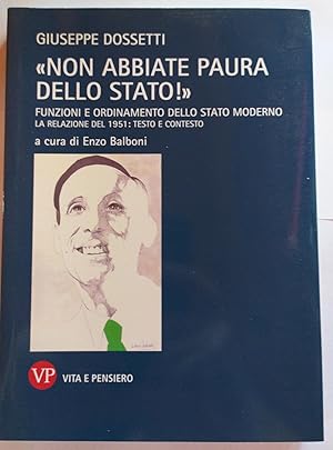 Non abbiate paura dello stato