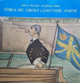 Storia del Circolo Canottieri Aniene