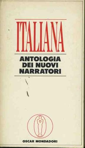 Italiana. Antologia dei nuovi narratori