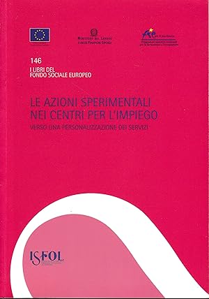 Le azioni sperimentali nei centri per l'impiego