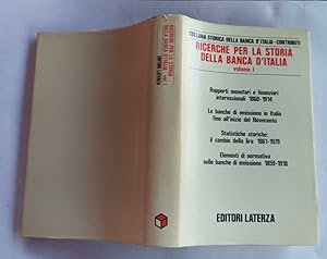 Ricerche per la storia della Banca D'Italia. Volume I