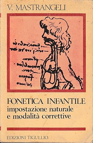 Fonetica infantile impostazione naturale e modalità correttive