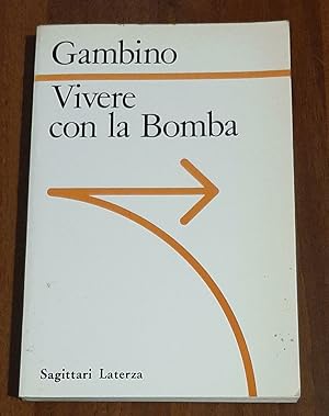 Vivere Con La Bomba