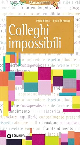 Colleghi impossibili