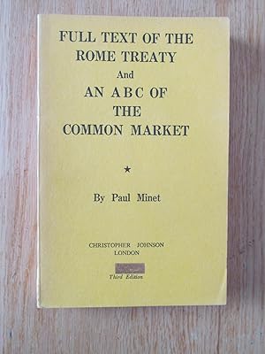 Full text of the Rome treaty and an ABC of the common market