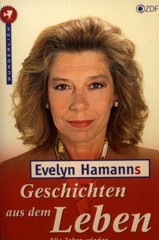 Evelyn Hamanns Geschichten aus dem Leben, Alle Jahre wieder