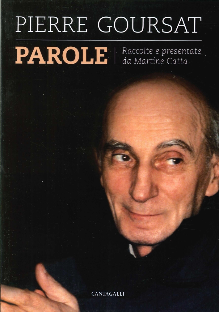 Parole - Goursat, Pierre