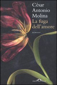 La fuga dell'amore - Molina, César A