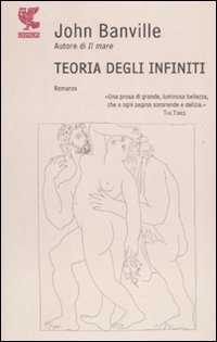 Teoria degli infiniti - Banville, John