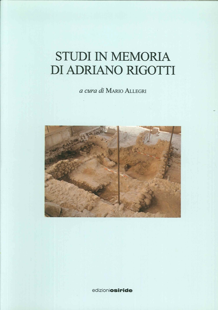Studi in memorie di Adriano Rigotti
