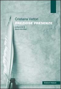 Preziose presenze - Vettori, Cristiana