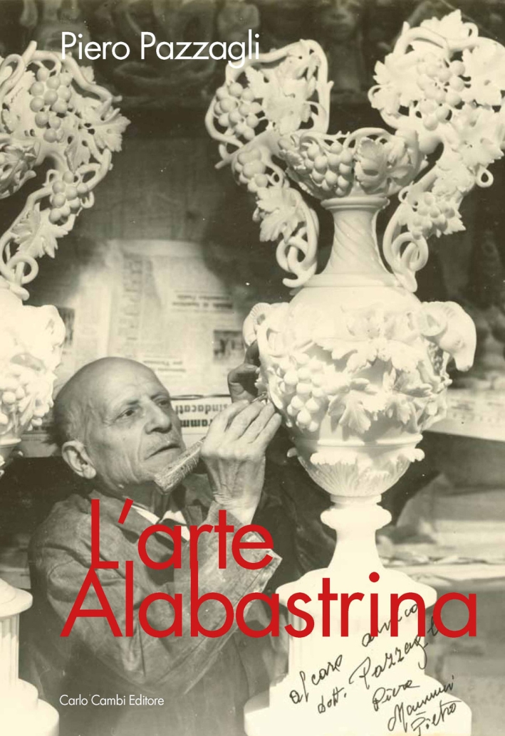 L'Arte Alabastrina.