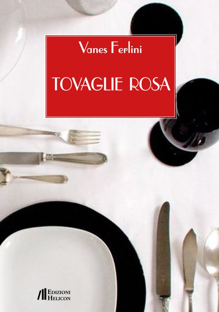 Tovaglie rosa. - Ferlini Vanes