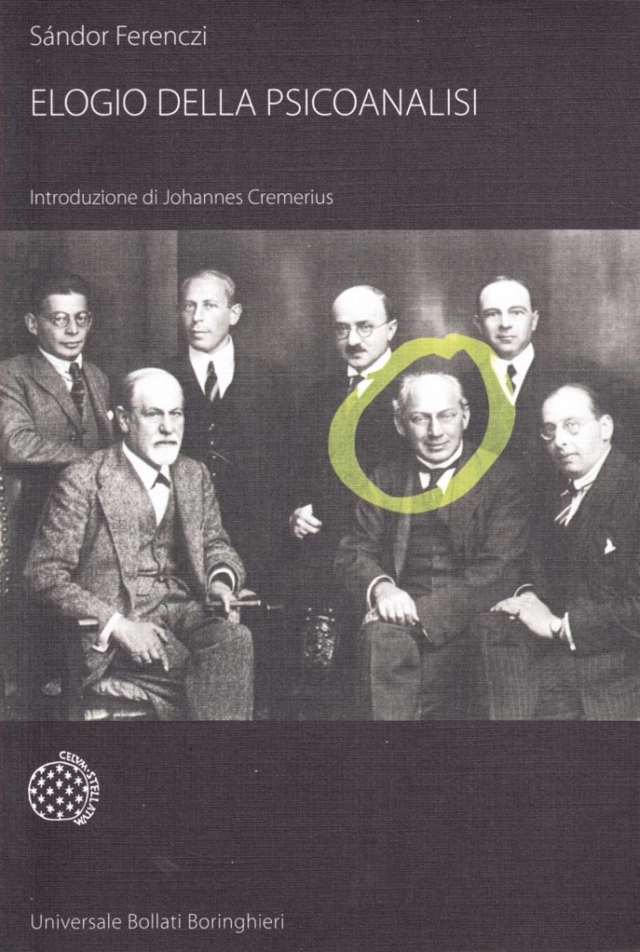 Elogio della psicoanalisi - Ferenczi, Sándor