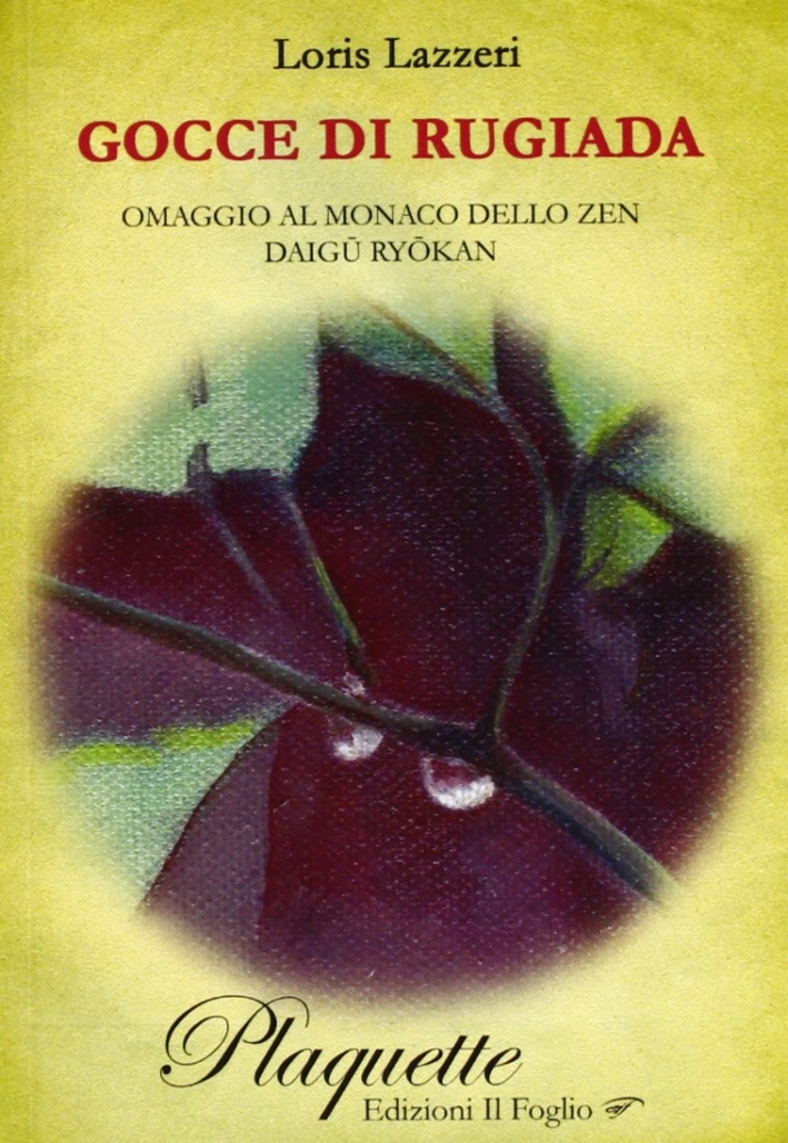 Gocce di rugiada - Lazzeri, Loris