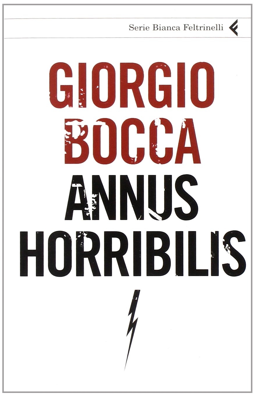Annus horribilis - Bocca, Giorgio