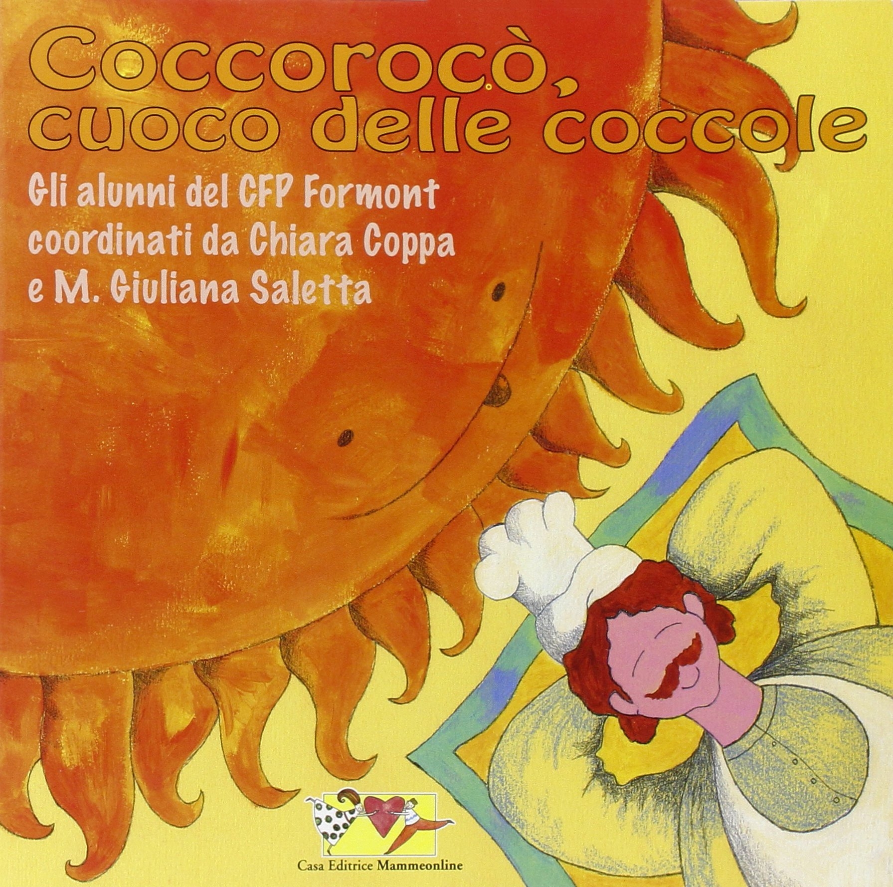 Coccorocò cuoco delle coccole