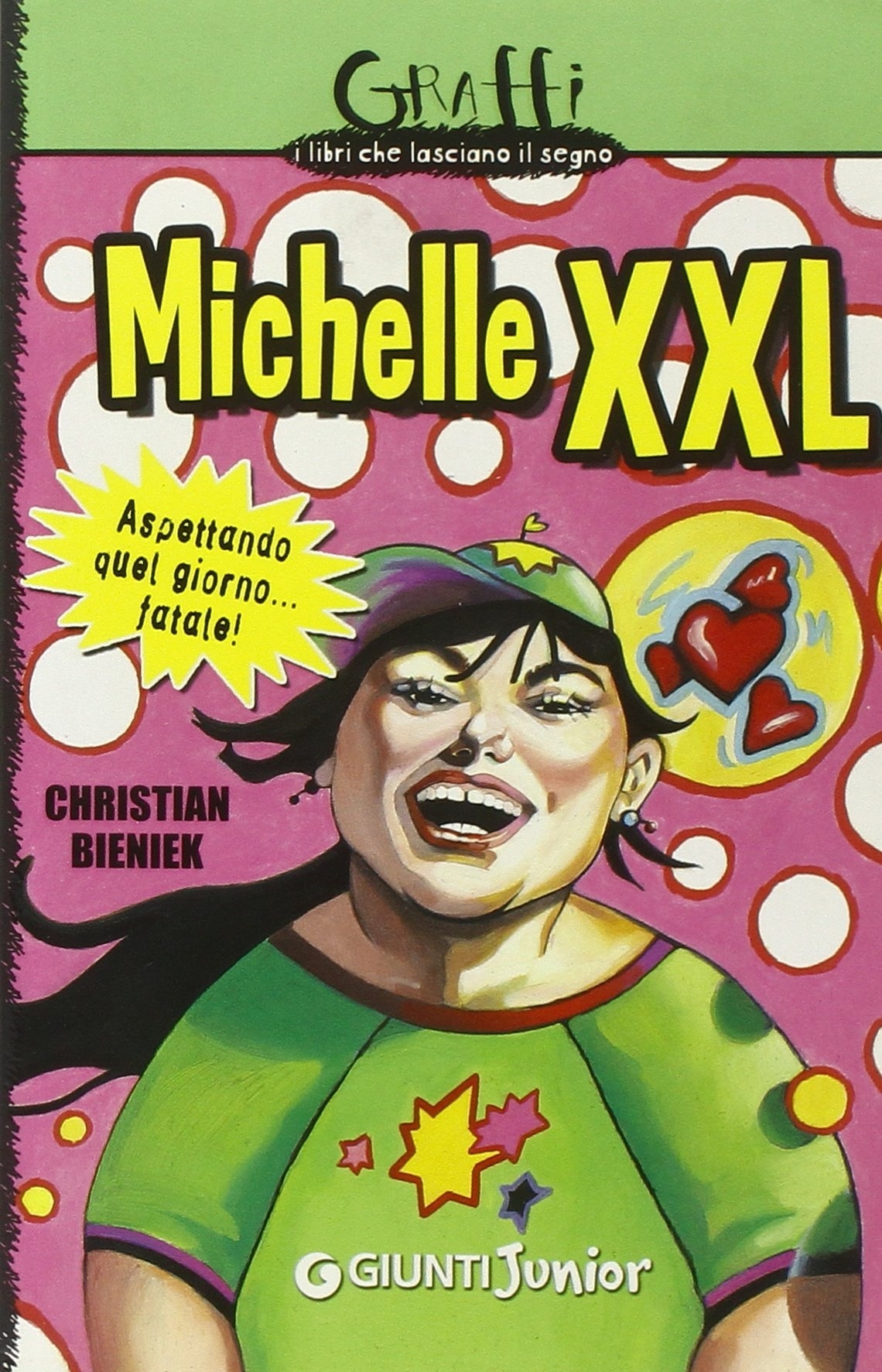 Michelle XXL. Aspettando quel giorno. fatale! - Bieniek, Christian