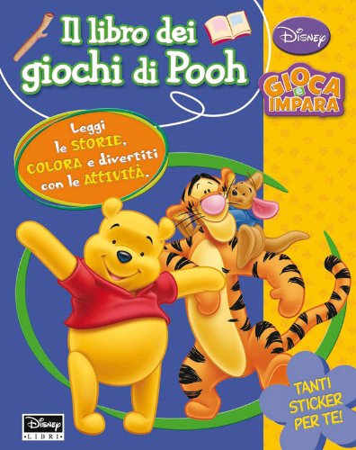 Il libro dei giochi di Pooh. Con adesivi.