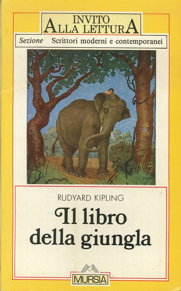 Libro Della Giungla. - Kipling