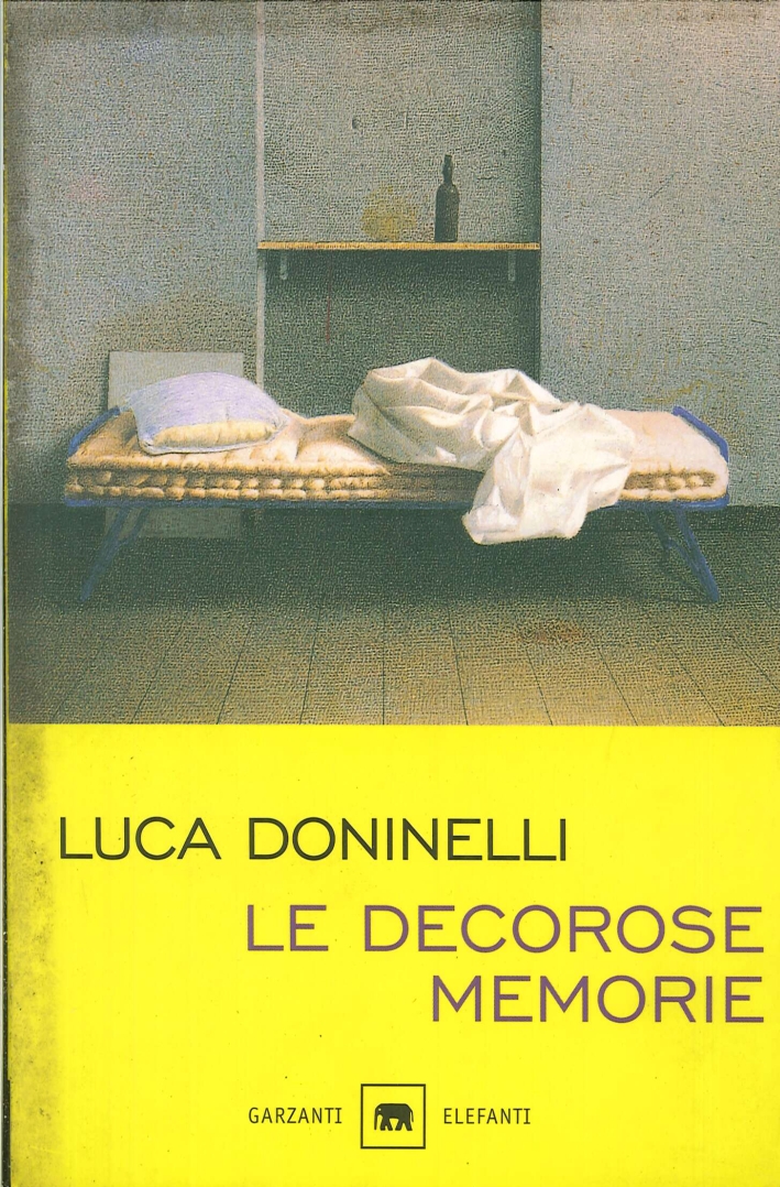 Le decorose memorie - Doninelli, Luca