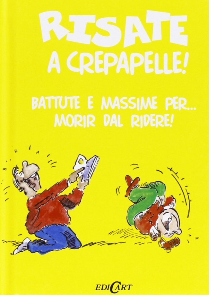 Risate a crepapelle!