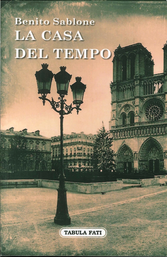 La casa del tempo. - Sablone, Benito