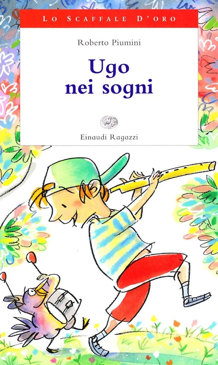 Ugo nei sogni. - Piumini, Roberto