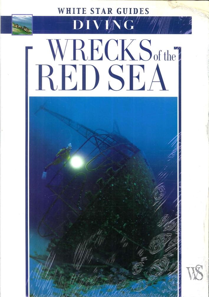 Wrecks of the Red Sea. - Ghisotti