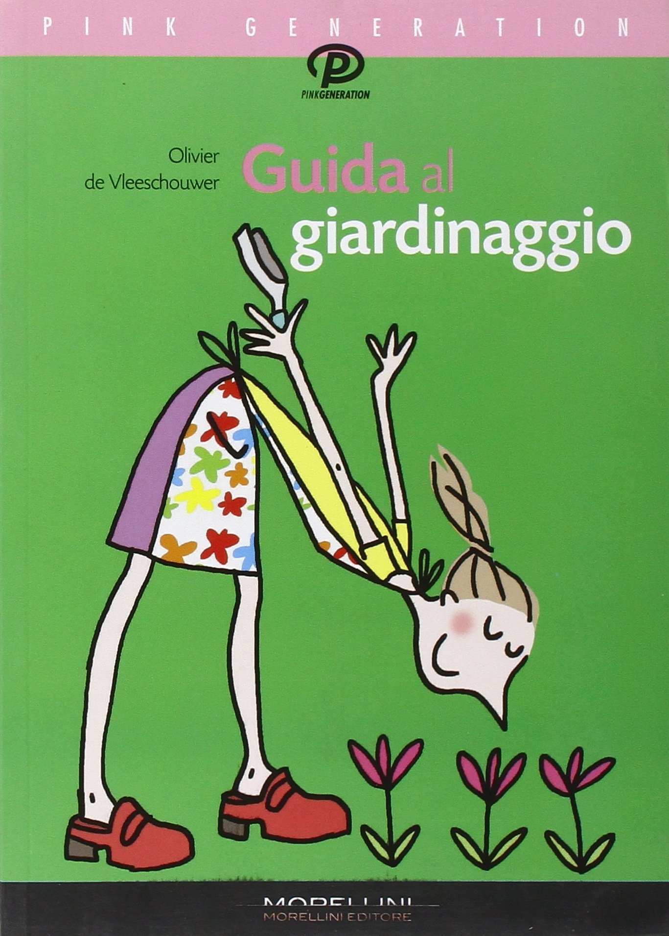 Guida al giardinaggio - Vleeschouwer, Olivier de