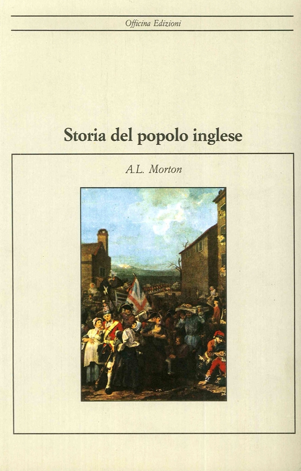 Storia del popolo inglese - A. L. Morton